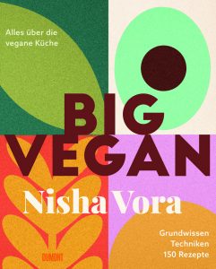 Buchcover mit stilisierter Avocado, Blatt und Blütenformen sowie dem Titel 'BIG VEGAN' und dem Autorennamen 'Nisha Vora'